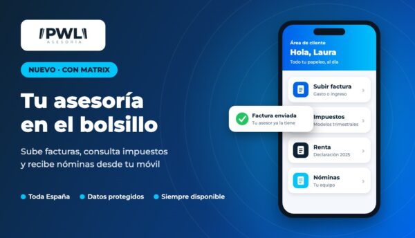 Digitalización de tu negocio con la app de Matrix y PWL Asesoría en el móvil